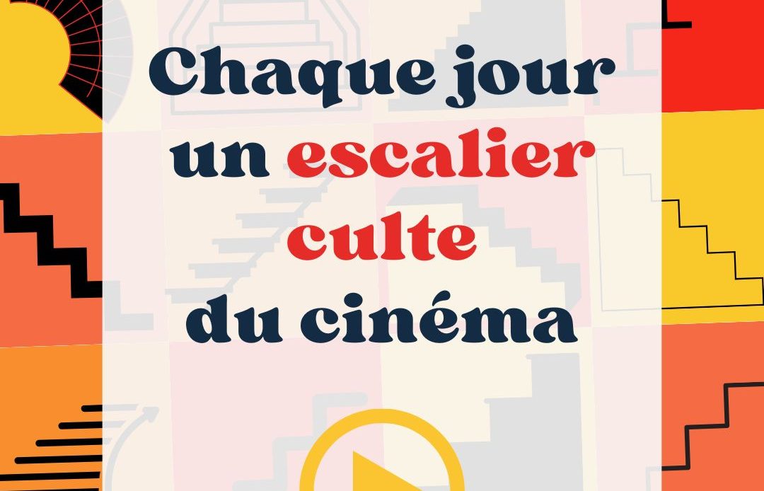Les escaliers cultes du cinéma